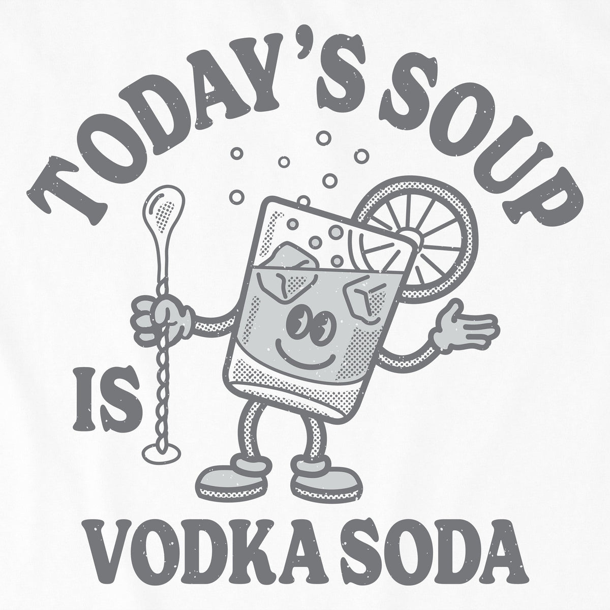 Women's Today's Soup is Vodka Soda Short Sleeve product image 2