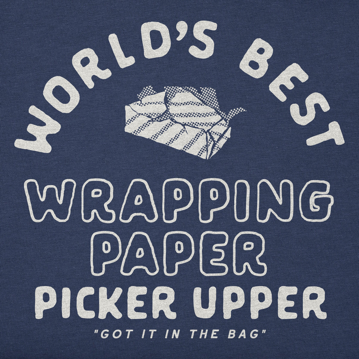 Women's World's Best Wrapping Paper Picker Upper Short Sleeve Crusher Tee
