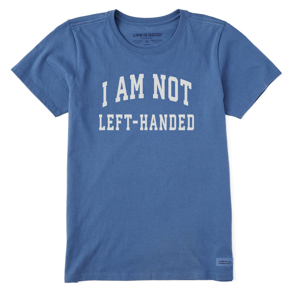 Women's I am not Left-handed Arch Short Sleeve Crusher Tee product image 1
