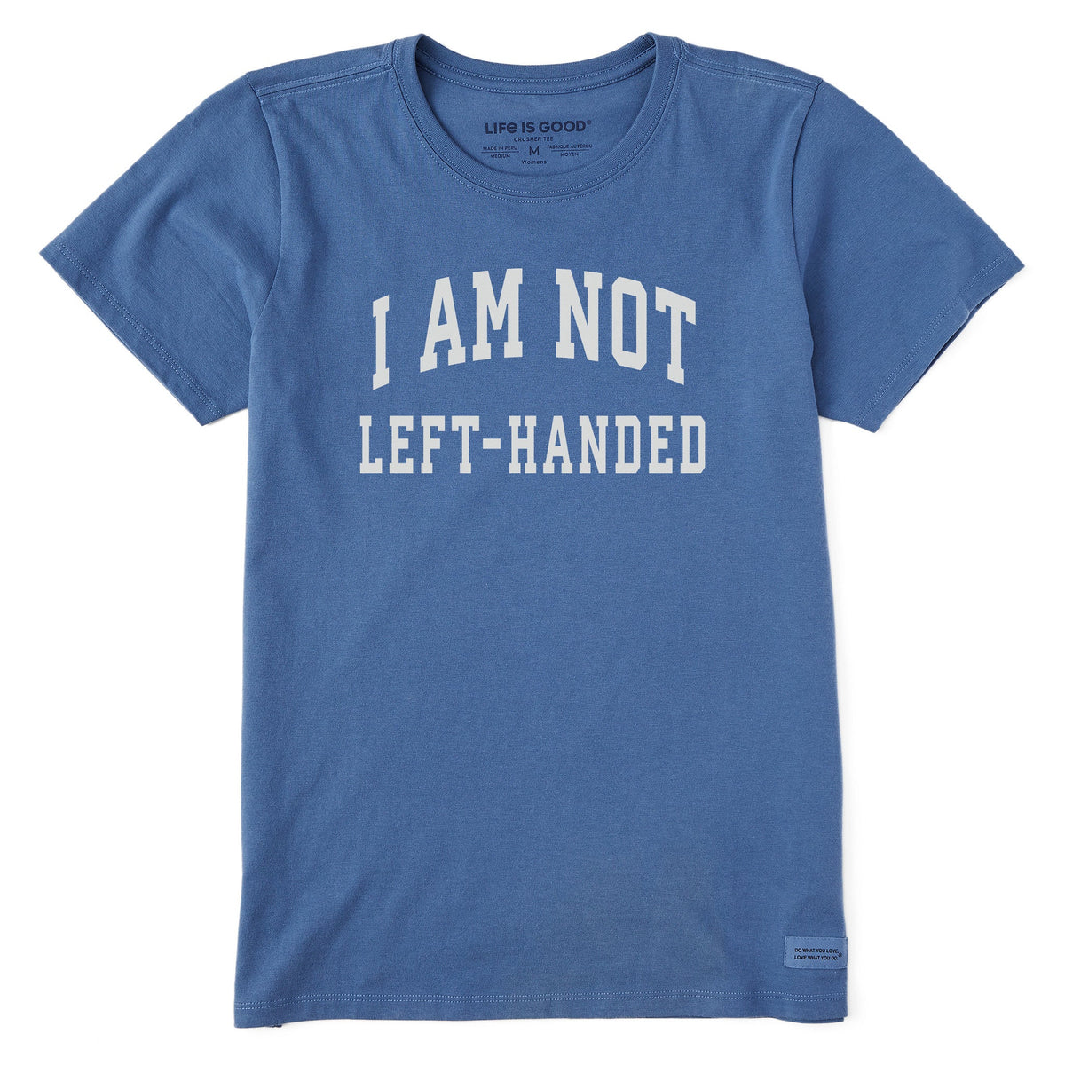 Women's I am not Left-handed Arch Short Sleeve Crusher Tee product image 1