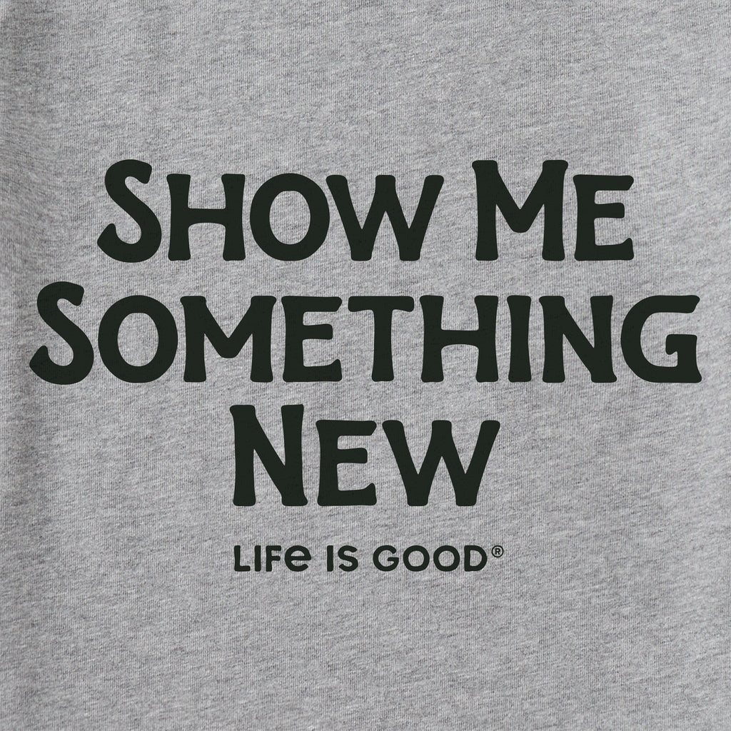 Men's Show me Something New Short Sleeve Crusher Tee product image 2