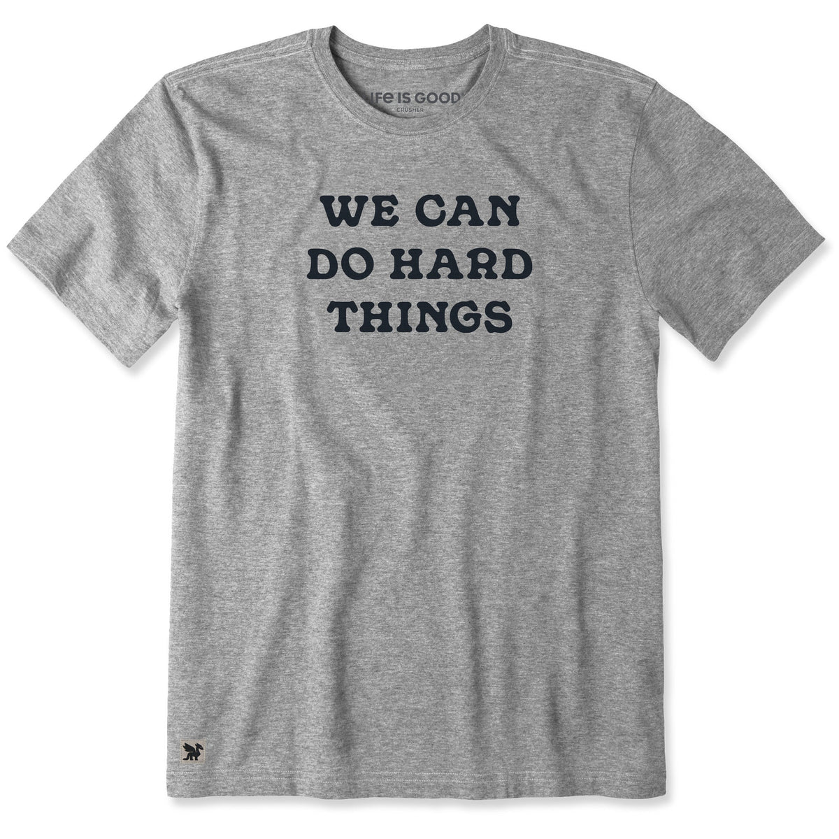 Men's We Can Do Hard Things Short Sleeve Crusher Tee product image 1