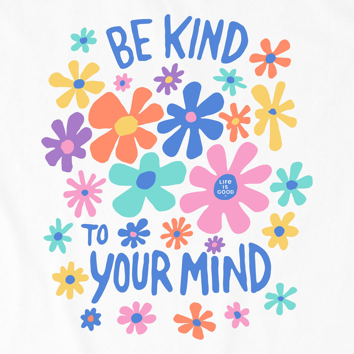 Women's Be Kind To Your Mind Flowers Short Sleeve Crusher product image 2