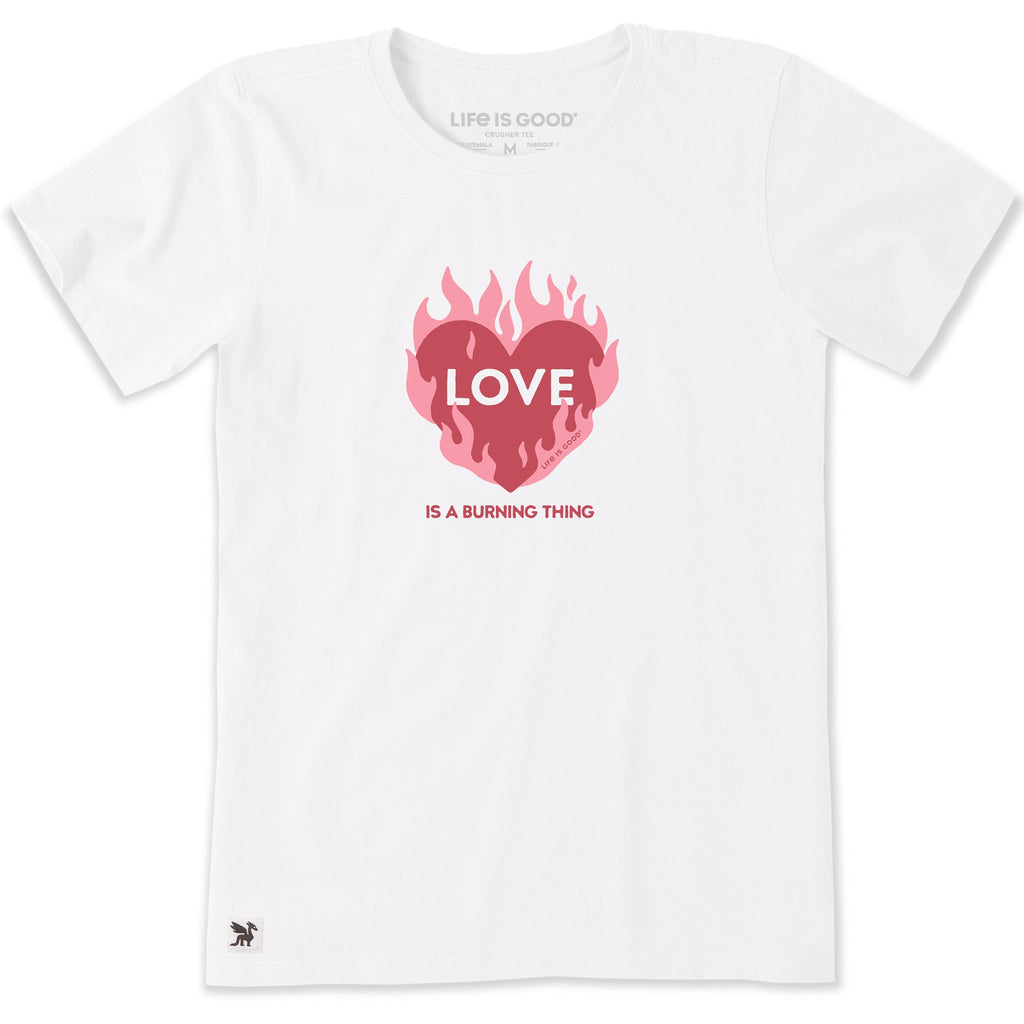 Women's Love is a Burning Thing Short Sleeve Crusher Tee